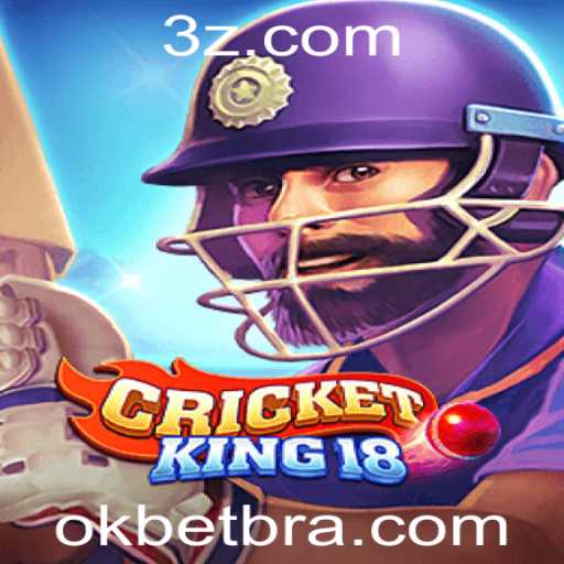 Explorando o Jogo Emocionante CricketKing18 com Okbet